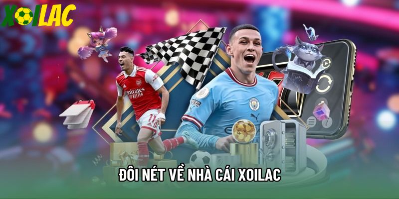 Đôi nét về nhà cái Xoilac